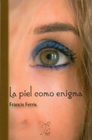 Portada de La piel como enigma