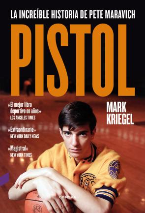 Libro Pistol: la increible historia de pete maravich (2016)