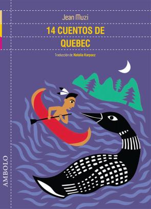 Libro 14 cuentos de quebec (2016)