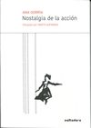 Libro Nostalgia de la accion (2016)