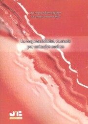 Portada de La responsabildiad causada por animales sueltos