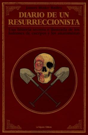 Libro Diario de un resurreccionista (2016)
