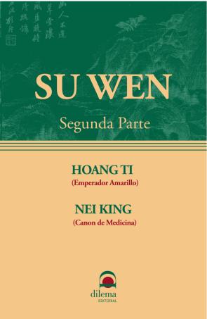 Libro Su wen (segunda parte): huang di nei jing so ouenn (2003)