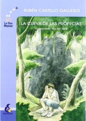 Libro La cueva de las profecias (2010)