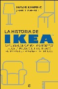 Libro La historia de ikea: su fundador cuenta los secretos de la empres a que ha entrado en todos los hogares del mundo (2008)