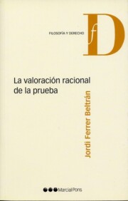 Portada de La valoracion racional de la prueba