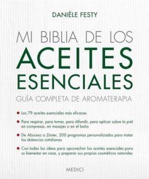 Libro Mi biblia de los aceites esenciales (2016)