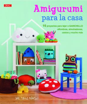 Libro Amigurumi para la casa (2015)