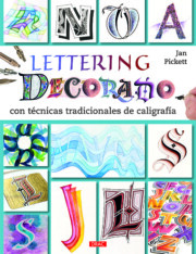 Portada de Lettering decorativo: con tecnicas tradicionales de caligrafia
