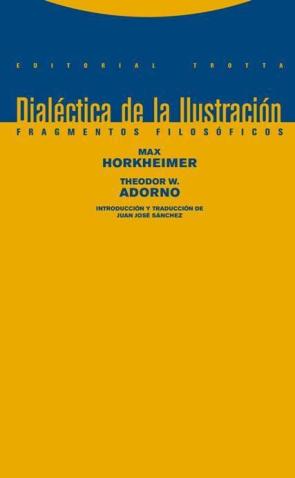 Libro Dialectica de la ilustracion (2016)