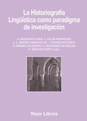 Libro La historiografia: linguistica como paradigma de investigacion (2016)
