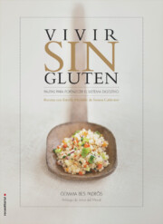 Portada de Vivir sin gluten: pautas para fortalecer el sistema digestivo