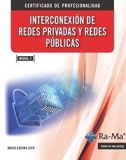Libro Mf0956_2 – interconexion de redes privadas y publicas (2016)