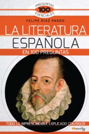 Portada de La literatura espaÑola en 100 preguntas