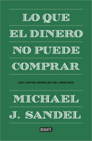Portada de Lo que el dinero no puede comprar