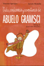 Portada de Vida, andanzas y aventuras de abuelo gramsci
