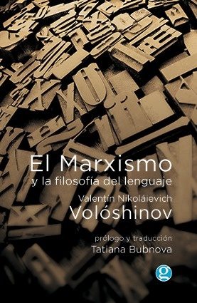 Libro El marxismo y la filosofia del lenguaje (2016)