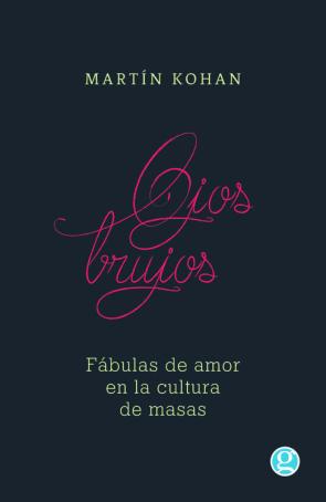 Libro Ojos brujos (2016)