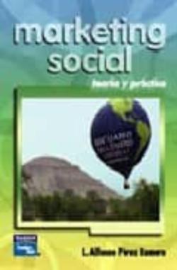 Libro Marketing Social: Teoria Y Practica