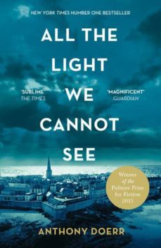 Libro All The Light We Cannot See (pulitzer 2015)