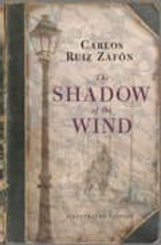 Libro The Shadow Of The Wind (illustrated)