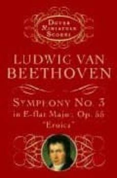 Libro Beethoven Symphony Nº 3 In E-flat Major Op 55 Eroica