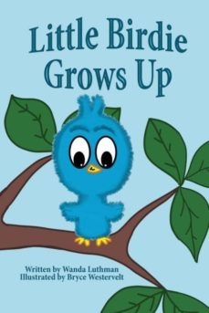 Libro Little Birdie Grows Up