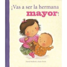 Libro Vas A Ser La Hermana Mayor