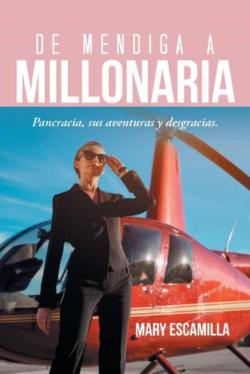 Libro De Mendiga A Millonaria