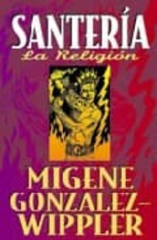 Libro Santeria: La Religion