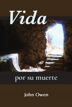 Libro Vida Por Su Muerte