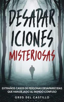 Libro Desapariciones Misteriosas