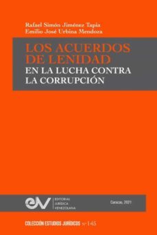 Libro Los Acuerdos De Lenidad En La Lucha Contra La Corrupción