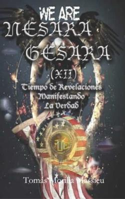Libro Nesara &Amp; Gesara (Xii) Tiempo De Revelaciones Manifestando La Verdad