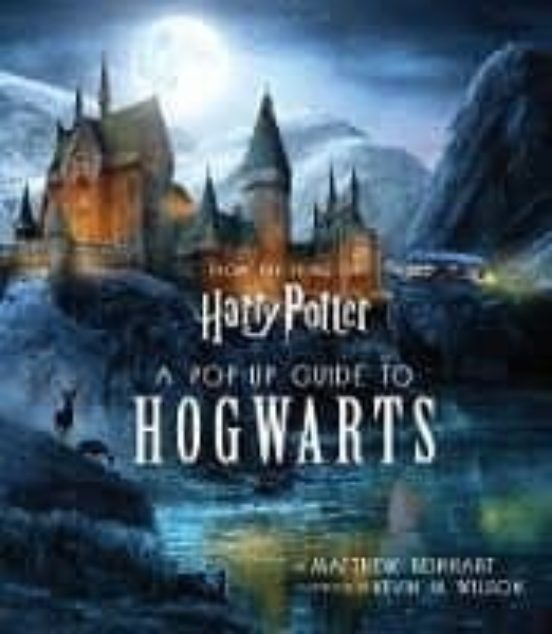Libro Harry Potter: A Pop-up Guide To Hogwarts