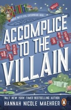 Libro Accomplice To The Villain (assistant To The Villain 3)