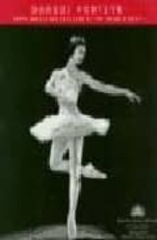 Libro Margot Fonteyn: Prima Ballerina Assoluta Of The Royal Ballet