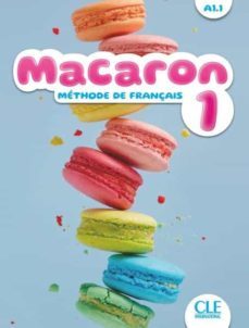 Libro Macaron 1 : Méthode De Français, A1.1