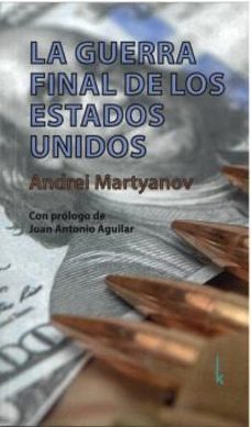 Libro La Guerra Final De Los Estados Unidos