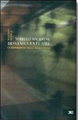 Libro Todo Lo Solido Se Desvanece En El Aire