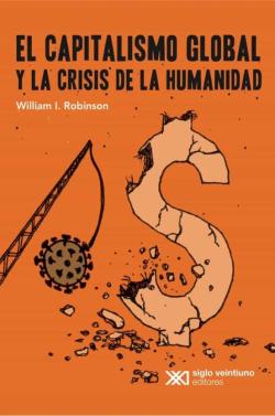 Libro El Capitalismo Global Y La Crisis De La Humanidad