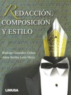 Libro Redaccion, Composicion Y Estilo