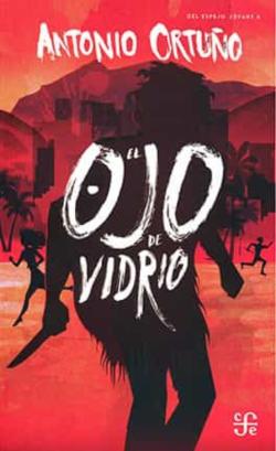 Libro El Ojo De Vidrio