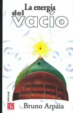 Libro La Energia Del Vacio