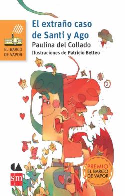 Libro El Extraño Caso De Santi Y Ago