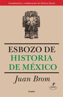 Libro Esbozo De Historia De México