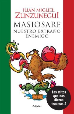 Libro Masiosare, Nuestro Extraño Enemigo