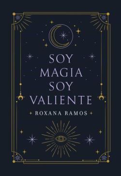 Libro Soy Magia, Soy Valiente