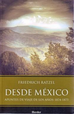 Libro Desde Mexico: Apuntes De Viaje De Los Años 1874-1875