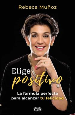 Libro Elige Positivo